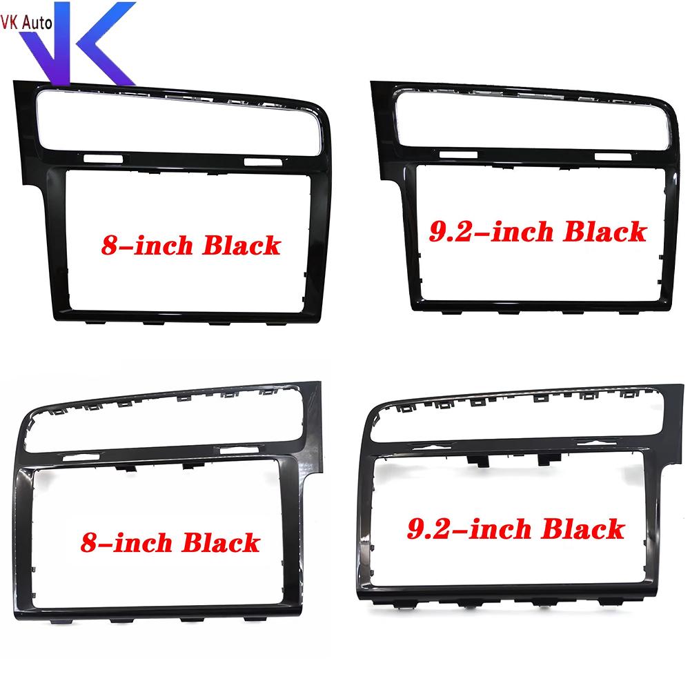 8 Inch 9.2 Inch LHD MIB Radio Screen Plastic Frame RHD 5G2819743 For Golf MK7 5GG819728T 5GG819728AA