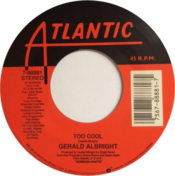 

7inch Record GERALD ALBRIGHT - Too Cool / The Hook 788881 Atlantic 1989 US Jazz Used