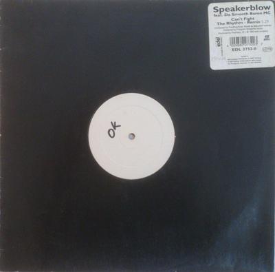 12inch Record SPEAKERBLOW - Can't Fight The Rhythm (Remix) EDL27320 Edelton 1993 Germany Dance & Electronica Used