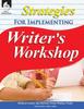 The Strategies for Implementing Writer's Workshop Book