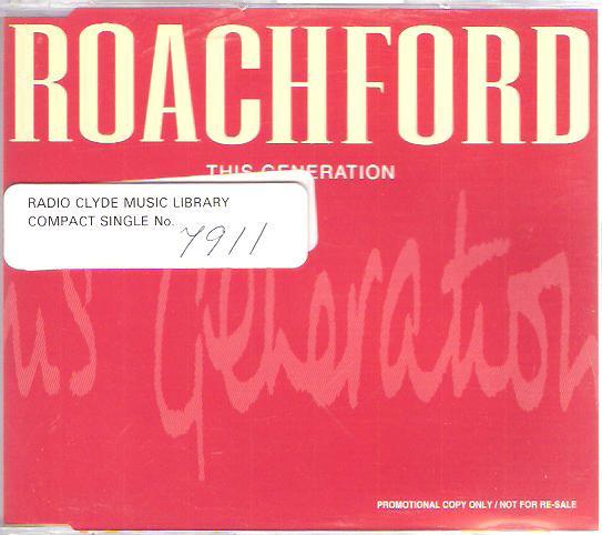 

CD ROACHFORD - This Generation XPCD476 Columbia 1994 UK Dance & Electronica Used