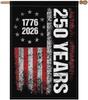 250 Years American 1776 2026 250th 4th July Independence Day Yard Ag,12x18 Inch Double Sided Garden Ags Tapestry Decor F