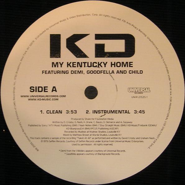

12inch Record KD - My Kentucky Home UNIR215351PROMO Universal Recor 2005 US Rap & Hip-Hop/R&B Used