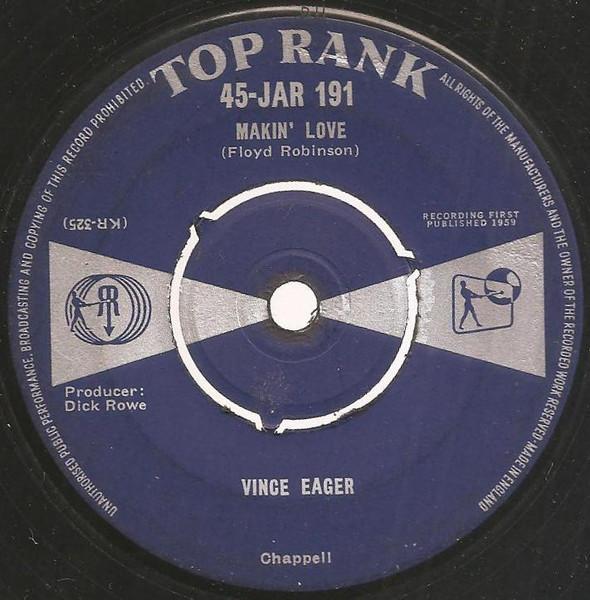 

7inch Record VINCE EAGER - Makin Love 45JAR191 Top Rank 1959 UK Pop Used