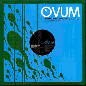 

12inch Record RULERS OF THE DEEP Dirty Grooves OVM154 Ovum Recordings 2003 US Dance Electronica Used
