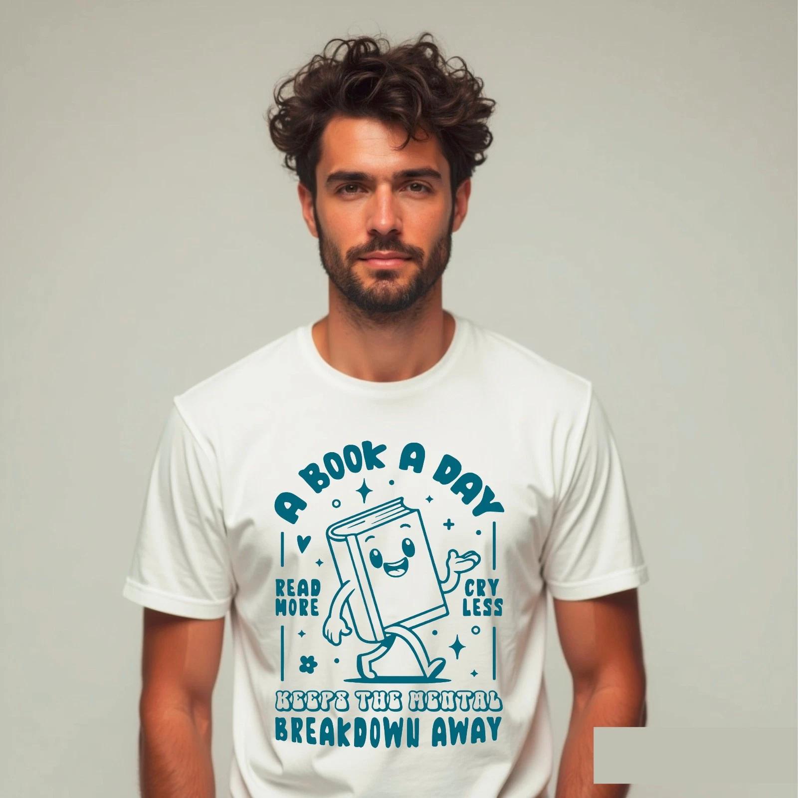 A Book A Day Keeps The Mental Breakdown Away Funny Book Lover Librarian T-Shirt 2XL
