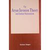 The Aryan Invasion Theory and Indian Nationalism