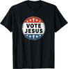 Vote Jesus - Novelty Faith Patriotic T-Shirt