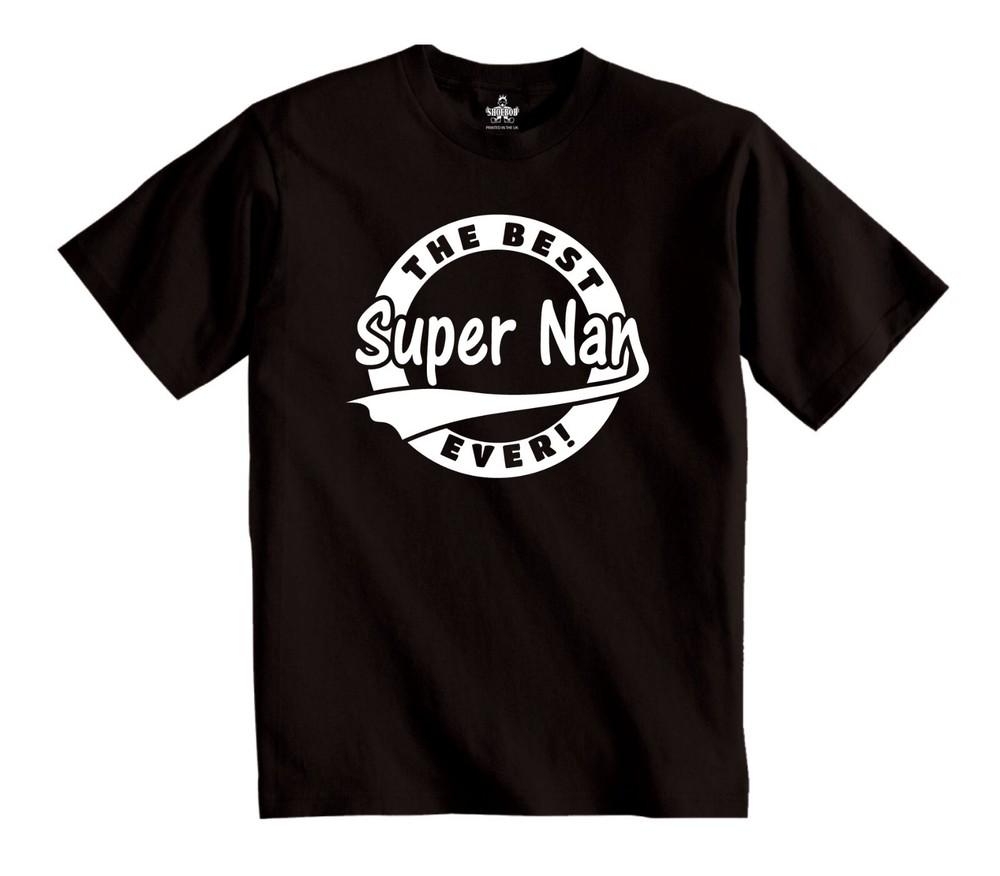 

Shoebob The Best Super Nan Ever T-shirt Novelty Nan Gift Novelty Unisex T Shirt M