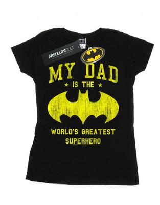 Womens/Ladies Batman My Dad Is A Superhero Cotton T-Shirt