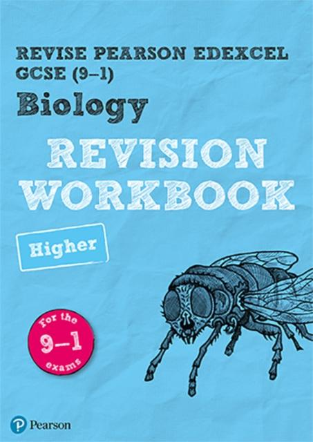 The Pearson REVISE Edexcel GCSE (9-1) Biology Higher Revision Workbook: For 2024 and 2025 Assessments and Exams (Revise Edexcel GCSE Science 16) Book