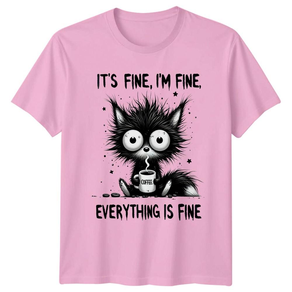 Its Fine Im Fine Cat Coffee Unisexs TShirt Unisexs Tee Graphic Unisex Top