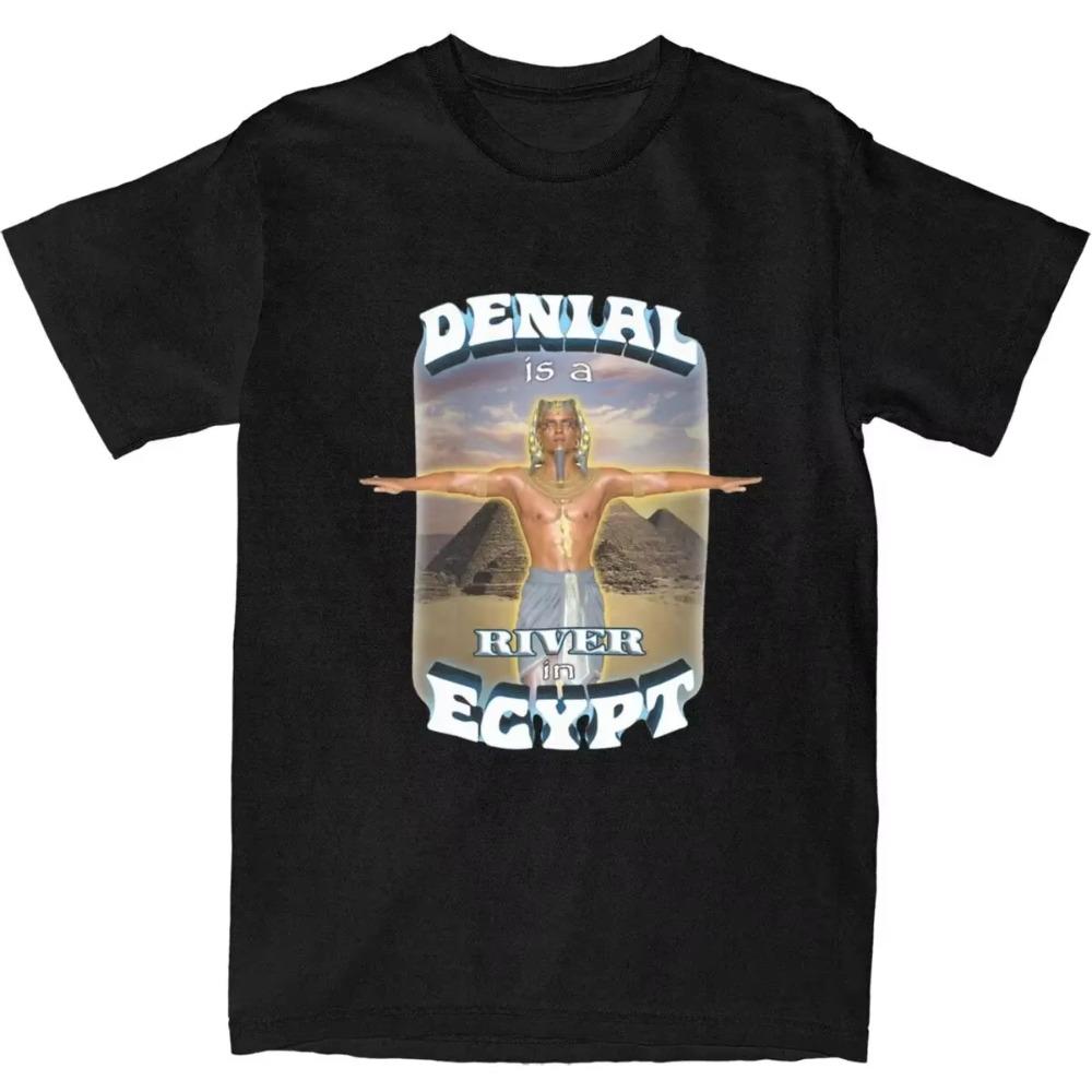 

Мужская женская рубашка Denial Is A River In Egypt, одежда, потрясающие хлопковые забавные футболки, футболки, одежда для лета S