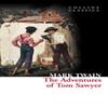 The Adventures of Tom Sawyer by Mark Twain Paperback Book 9780007420117