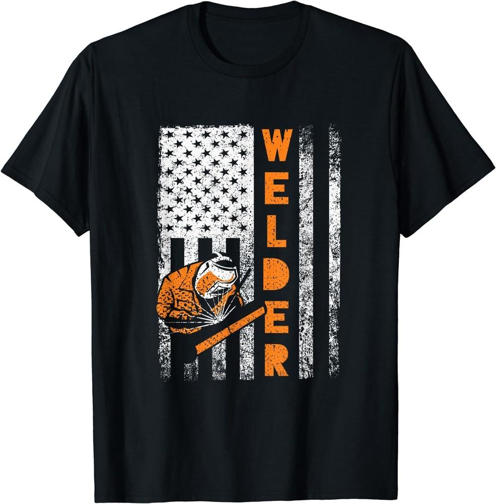 NEW LIMITED Welder American Flag Funny Welder Gifts For Welders Welding T-Shirt Unisex T-Shirt S