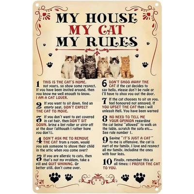 Exquisite Robert Art Mein Haus Meine Katze Meine Regeln Vintage Wandkunst für Katzenliebhaber Dicker Weißblechdruck Poster Einzigartiges Design