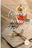 The LETTERS TO A FRIEND Book