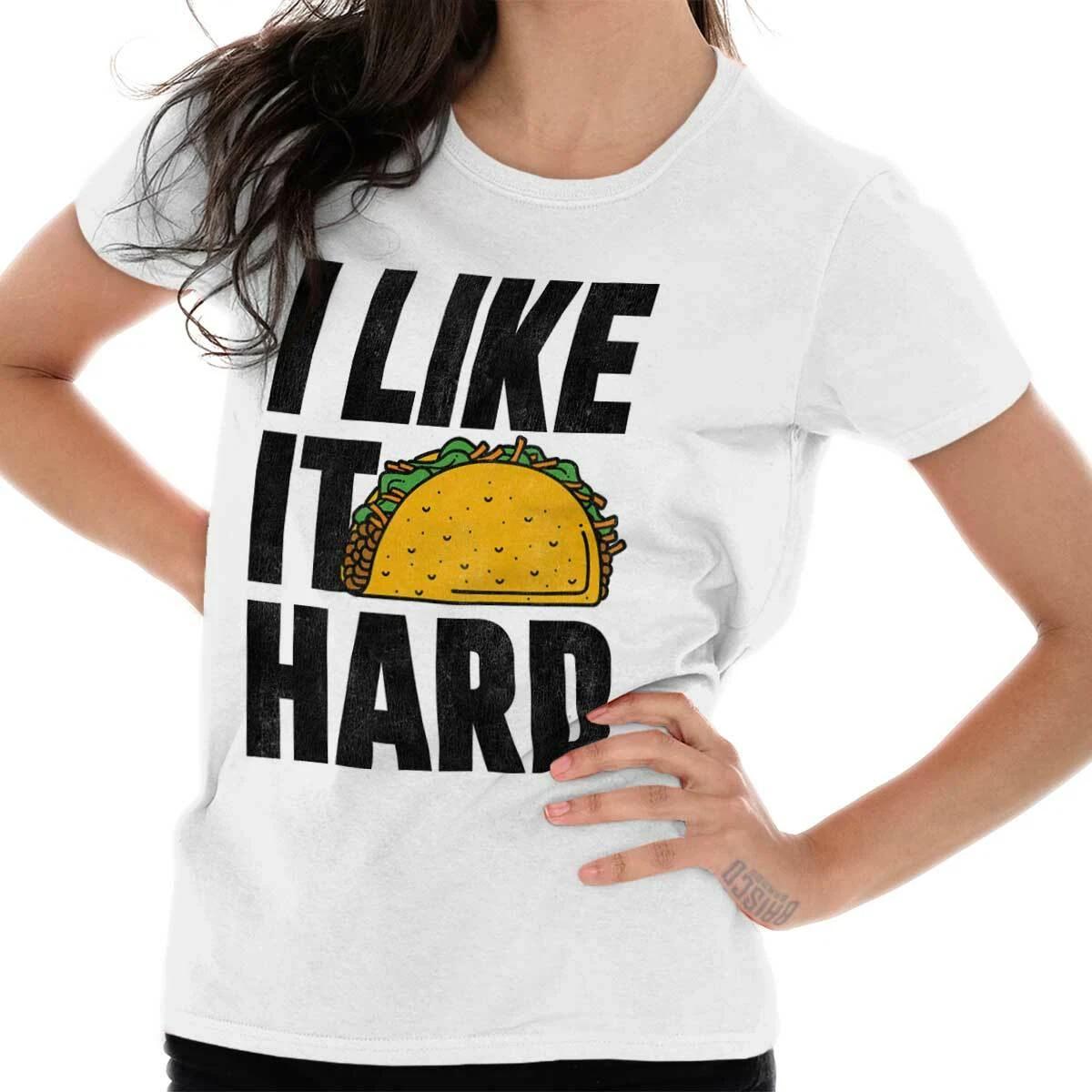 

Funny Mexican Food Joke I Like It Hard Tacos Womens Top Junior Graphic Tee L