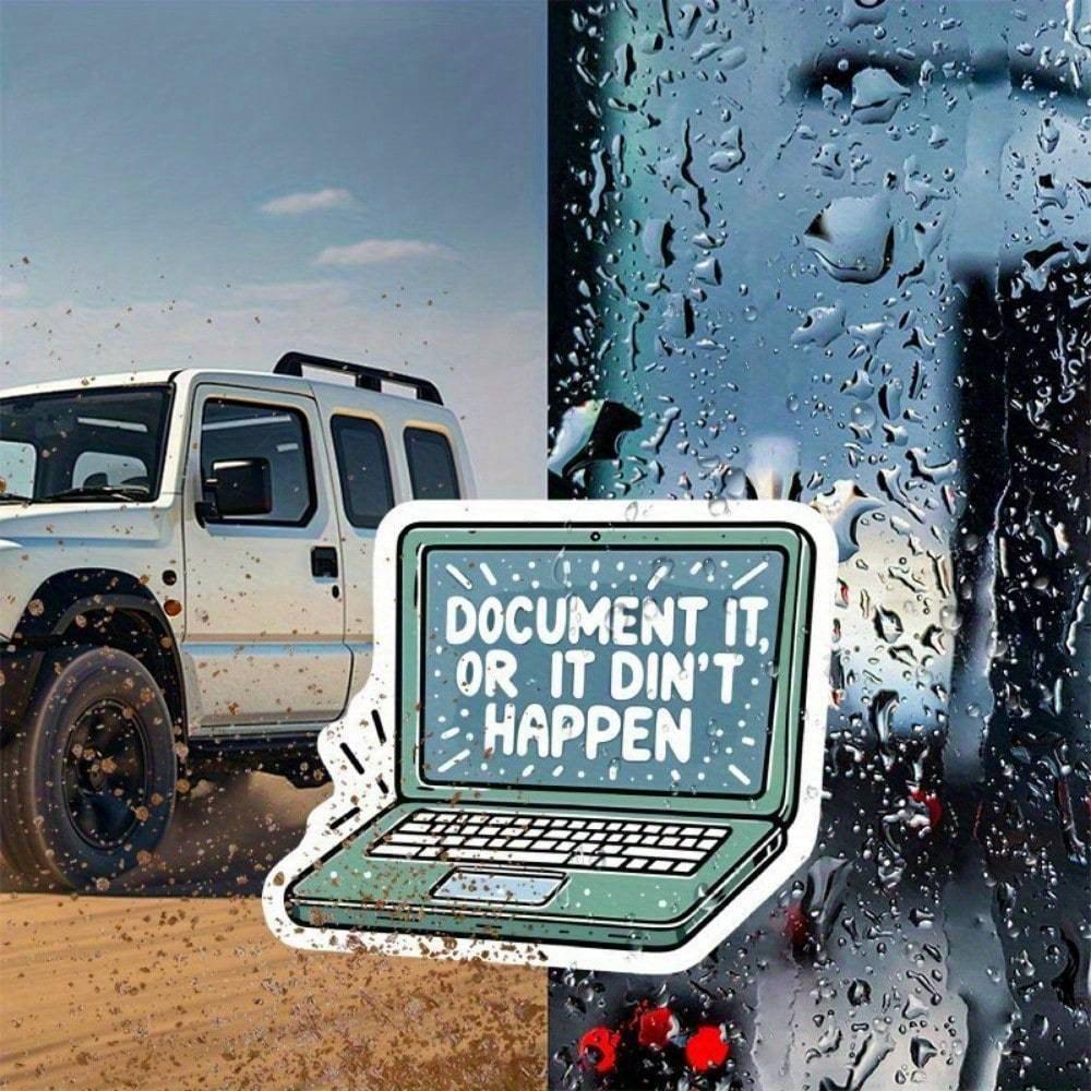 3-Inch "Document It or It Didn't Happen" Vinyl Decal Sticker - Weather-Resistant Adhesive for Laptops, Cars, Motorcycles, Water Bottles