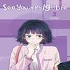 See You In My 19th Life Vol. 3 by Lee Hye Paperback Book 9798400901225
