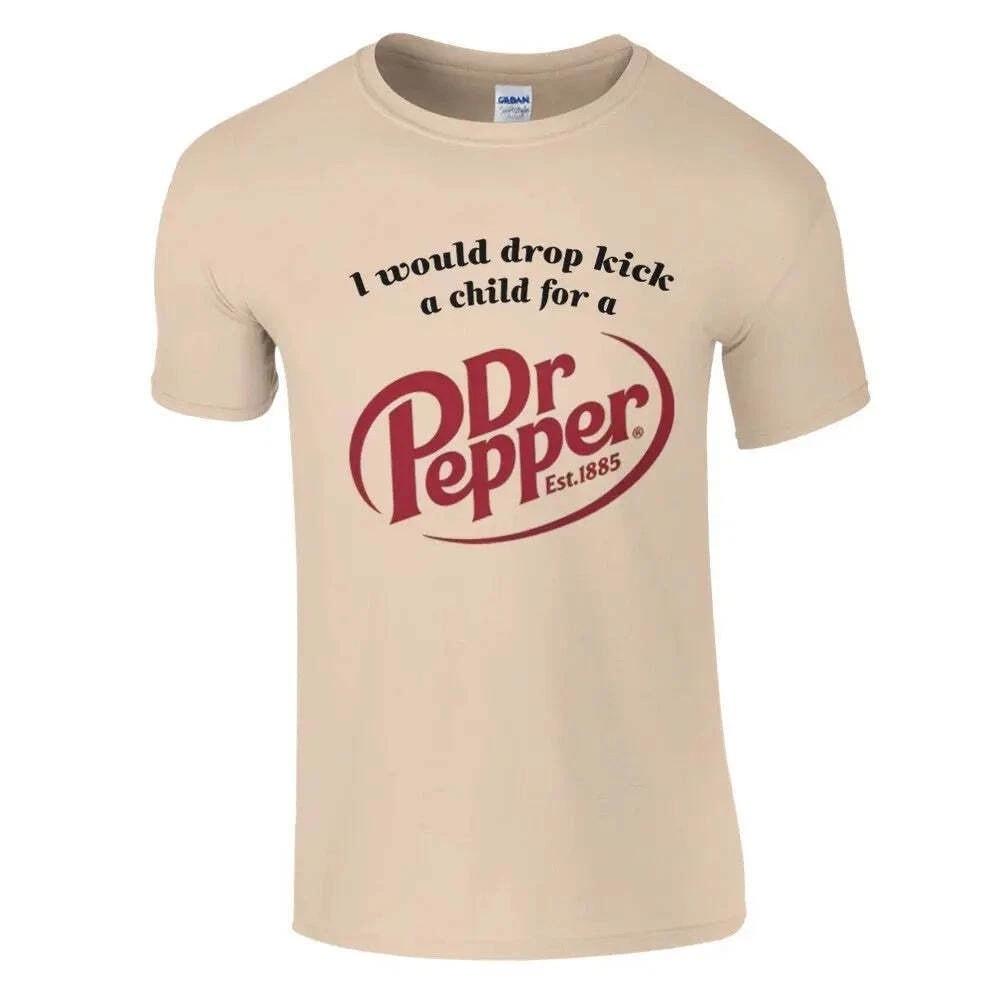 I Would Dropkick A Child For A Dr Pepper T-Shirt Multicolor Unisex T-Shirt XL