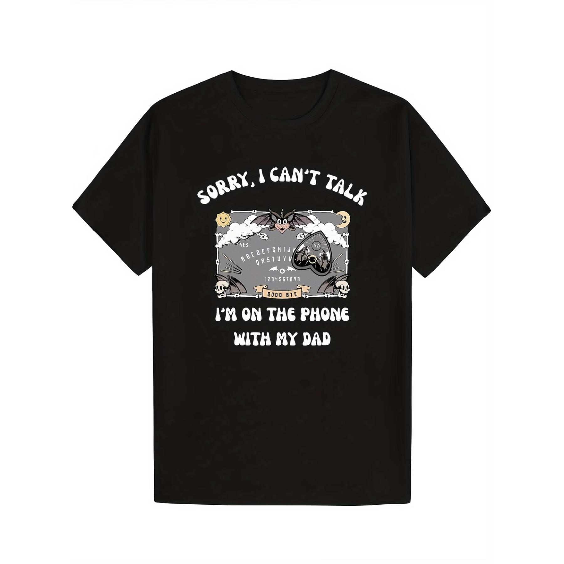 

Funny Ouija Board T-Shirt with Sorry I Can t Talk I m on Hold Print Suitable for Men & Women - Soft Casual Round Neck Tee XXL