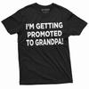 Men's Getting Promoted To Grandpa Baby Shower Announcement Tee Shirt Gift for Papa Dad Grandfather Tee