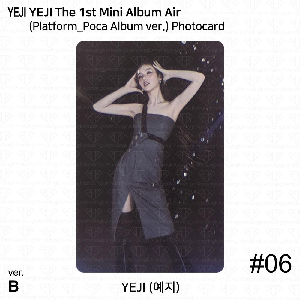 

Yeji The 1st Mini Album AIR Official Photocard Platform Poca album ver ITZY KPOP Photocard #6 (B ver.)