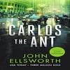 Carlos the Ant by John Ellsworth Paperback Book 9781036704568