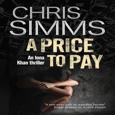 A Price To Pay by Chris Simms Hardback Book 9781780290508