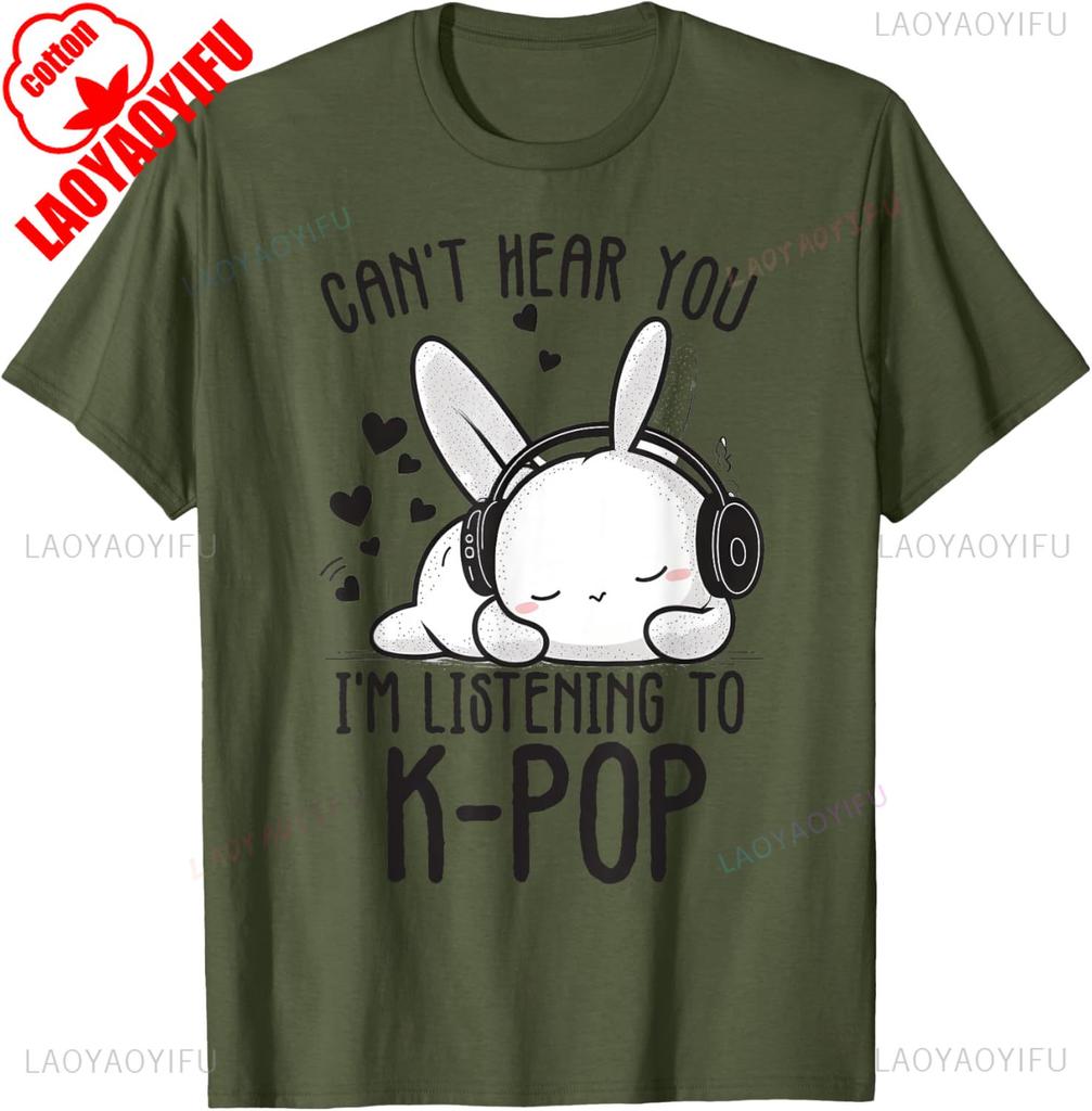 Cant Hear You Im Listening Kpop Rabbit Kpop Merchandise TShirt Harajuku Y2k Top Graphic T Shirts Cotton Shirts for Women