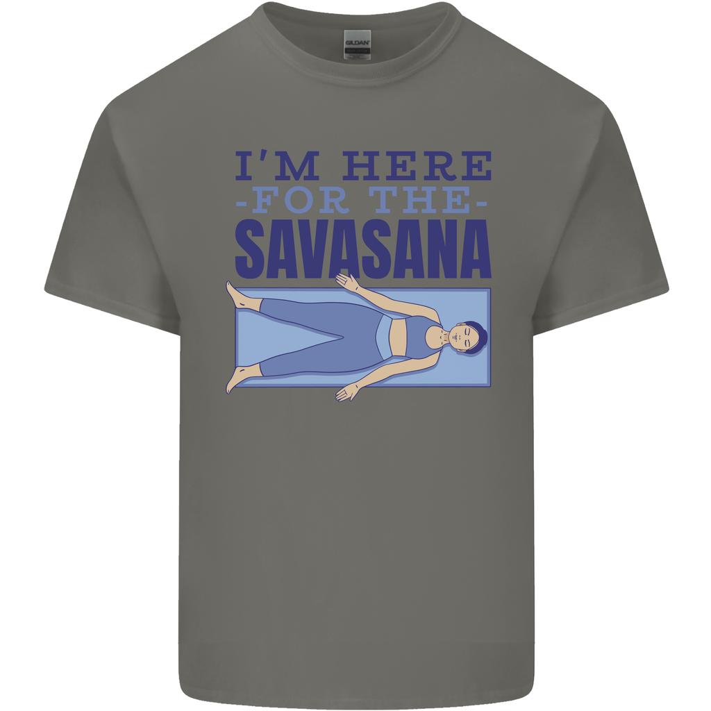 Funny Yoga Im Here For the Savasana Unisexs Light Cotton TShirt