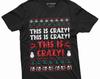 Christmas Ugly Sweater Style Pattern Tee Shirt This Is Crazy Movie Inspired Funny Shirt For Him Her Mens Funny Party Tees