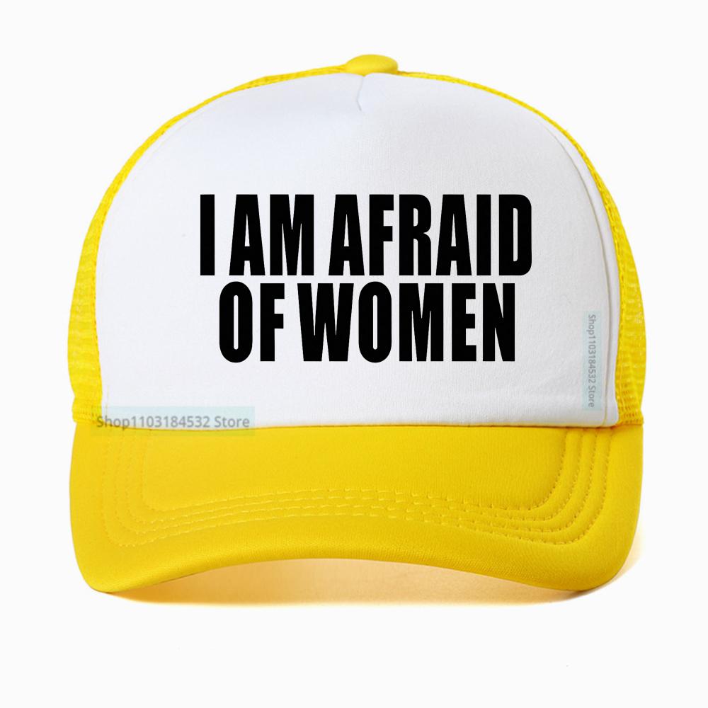 I Am Afraid Of Women Men Baseball Cap Fashion Adjustable Breathable Mesh Trucker Hat Golf Summer Gym Casquette