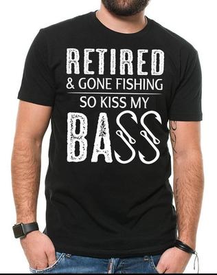Fishing T T-shirt Retired And Gone Fishing Funny T-T-shirt Fishing T T-shirts