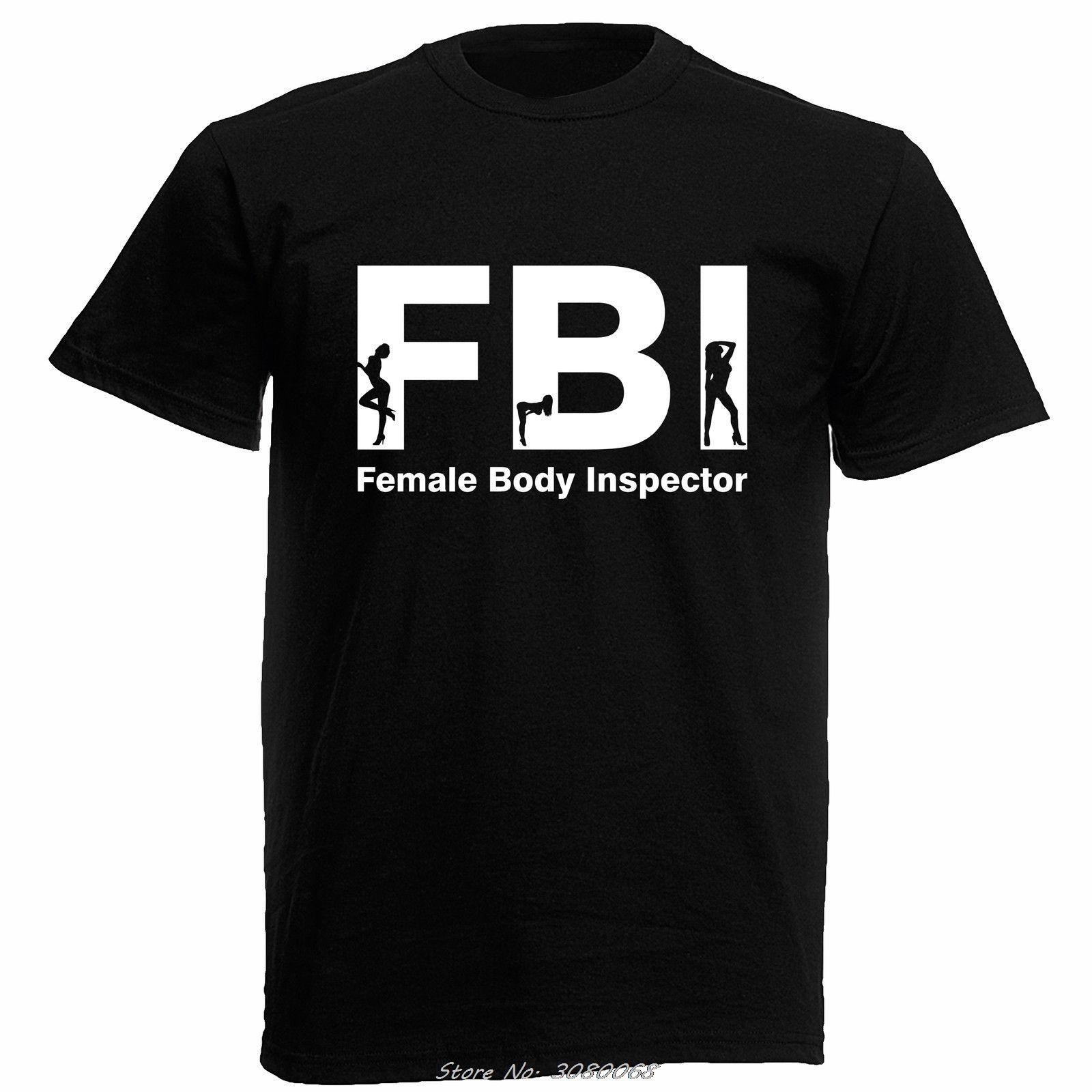 

T-Shirt Unisex F.b.i. Female Body Inspector Funny Tshirt Summer Men s Short Sleeve O-neck Cotton Tees Tops Streetwear 3XL чорний