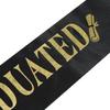 Black Gold Graduation Sash Belts Booth Props Congrate Grad Ribbon Shoulder Straps Party Supply For Graduate Decorations