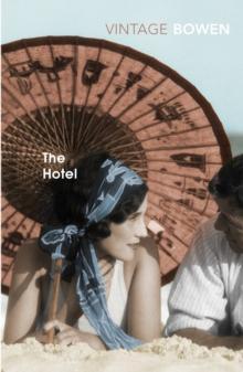 The Hotel by Elizabeth Bowen Paperback Book 9780099284758