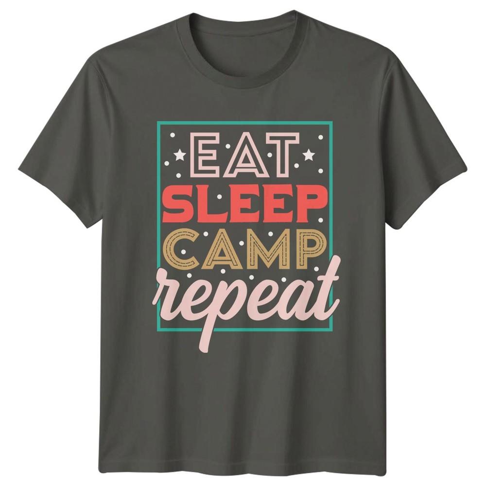 Eat Sleep Camp Repeat Unisexs TShirt Glamping Camping Birthday Gift For Her S