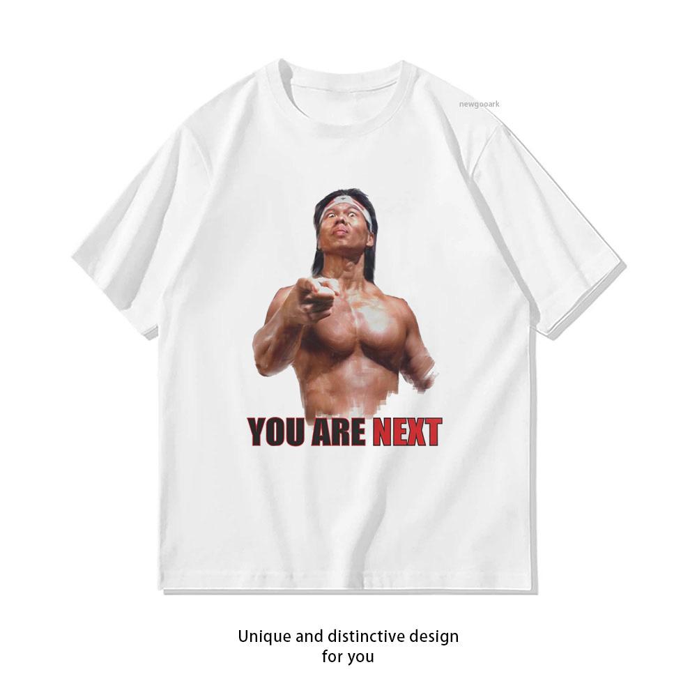 Bolo Yeung Chong Li You Are Next tshirt Woman Men Summer Casual Breathable Oneck cotton Graphic T Shirts ropa hombre S