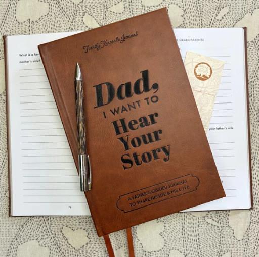 Want Dad I To Hear Your Story Heirloom Edition Notebook Diary Journal Record