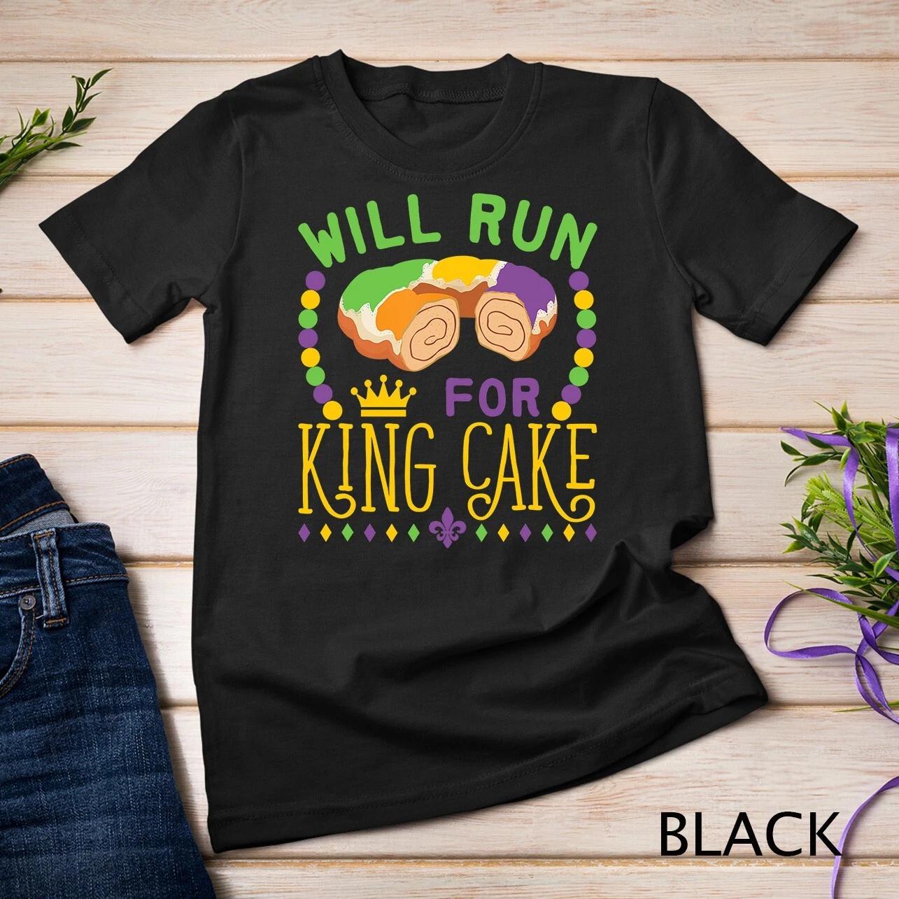 Mardi Gras Running Will Run for King Cake Funny Runner Unisex T-shirt S