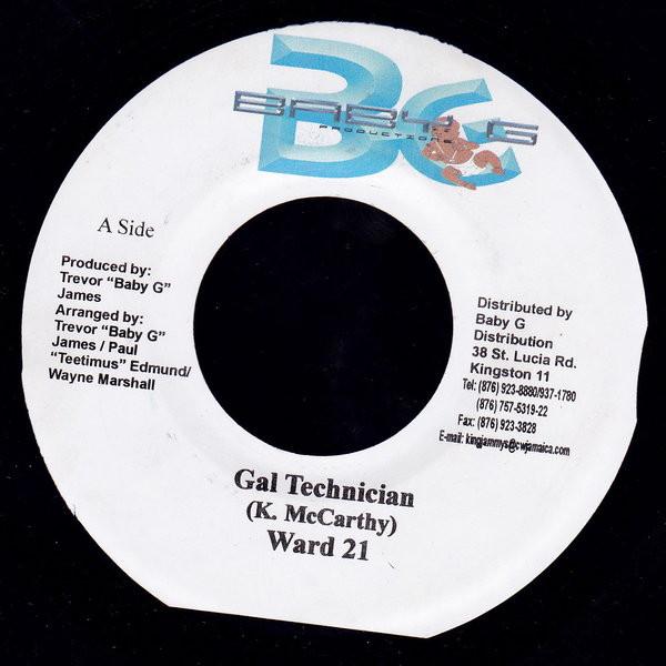 7inch Record WARD 21 - Gal Technician NONE Baby G Producti 2004 Jamaica Reggae, Ska & Dub Used