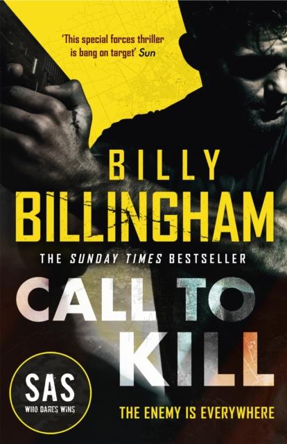 Kniha Call To Kill : The First In a Brand New High-octane SAS Series