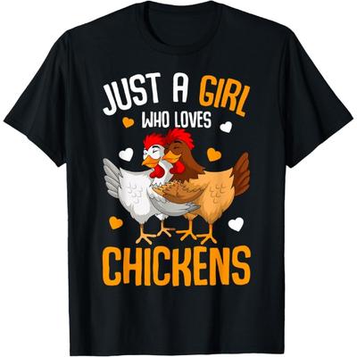 Just a Girl Who Loves Chickens Girls Chicken T-Shirt