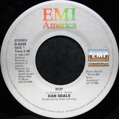 7inch Record DAN SEALS - Bop B8289 EMI America 1985 Canada Folk Used