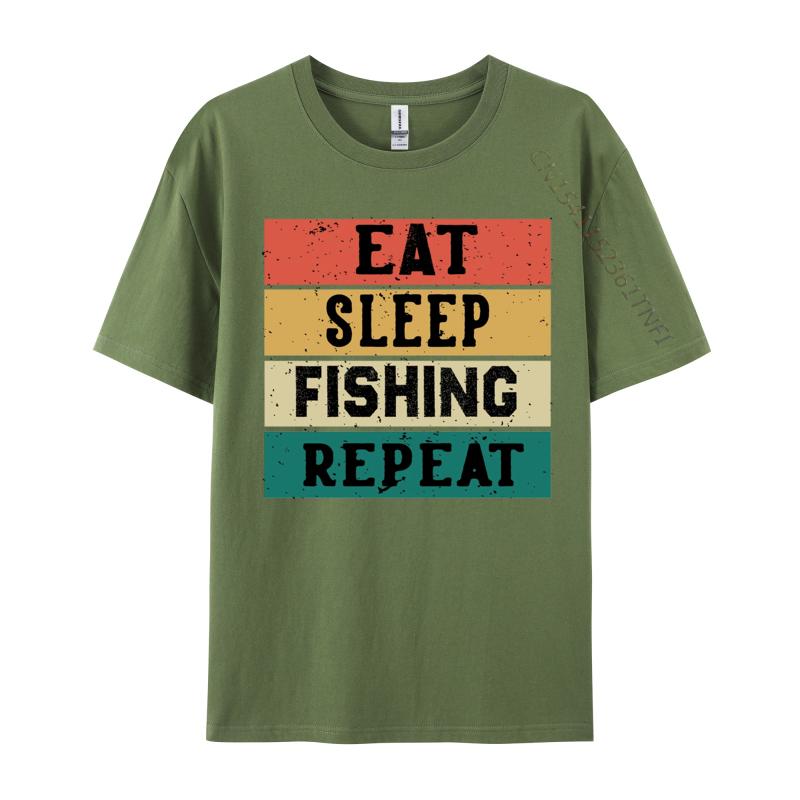 Eat Sleep Fish Repeat Tshirt Male Brand New T Shirt All Cotton Top Tshirts Funny Tops Tees Grpahic Tee