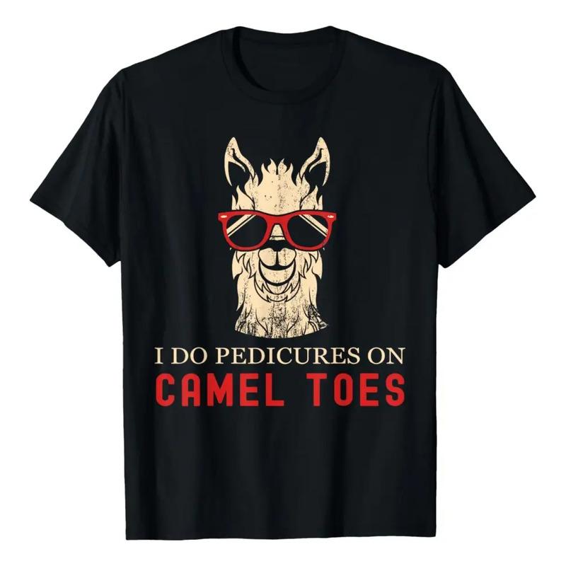 Camiseta Divertida Con Frases De ?i Do Pedicures On Camel To S