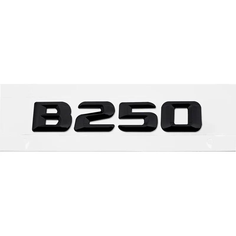 3D ABS Car Rear Trunk Letter Sticker for Mercedes Benz B Class B35 B45 B63 B180 B200 B220 B250 B260 B300 Decal Accessories YN1