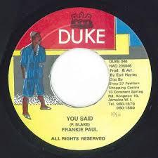 

7-дюймовая пластинка ФРЭНКИ ПОЛ - Ты сказал DUKE046 Duke Records Ямайка Регги, Ска и Даб Б/У